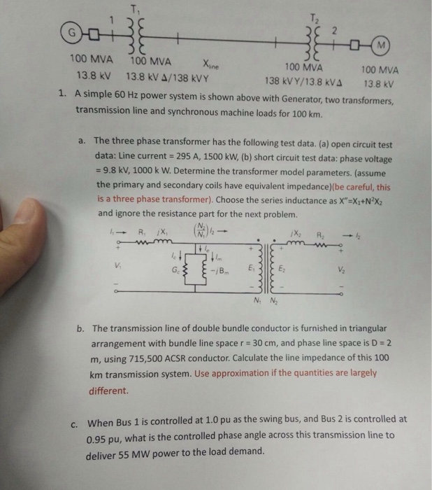 Solved A simple 60 Hz power system is shown above with | Chegg.com