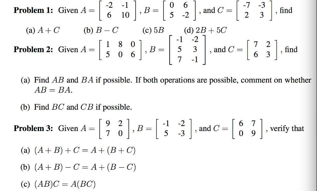 Solved 2 -1 6 10 Problem 1: Given A= , Find 5-21, And C= (c) | Chegg.com