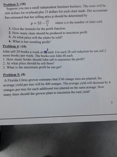 Solved Problem 3: (10) Suppose you run a small independent | Chegg.com