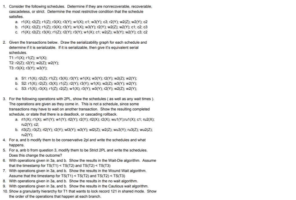 Solved 1. Consider The Following Schedules. Determine If | Chegg.com