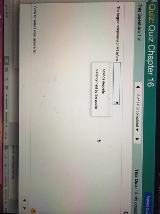 Solved The largest component of M1 is/are savings deposits