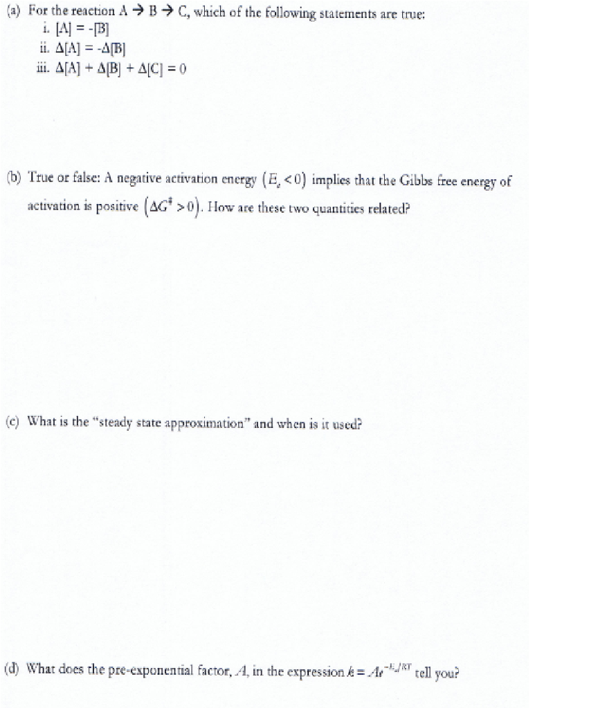 Solved (a) For the reaction A B - C, which of the following | Chegg.com