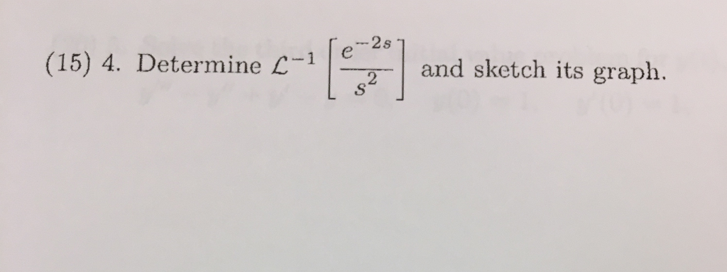 Solved (15) 4. Determine L1and Sket 