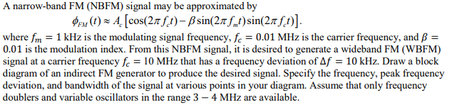 Solved A narrow-band FM (NBFM) signal may be approximated by | Chegg.com