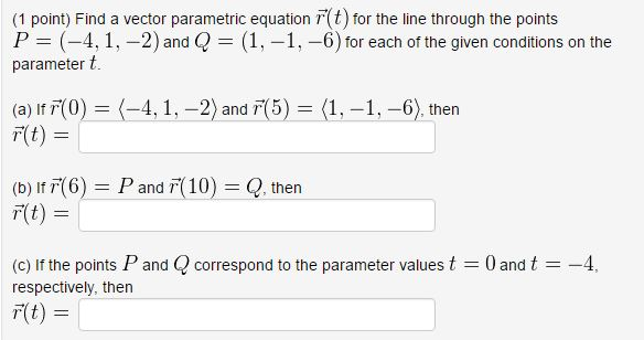 Solved Find a vector parametric equation r(t) for the line | Chegg.com