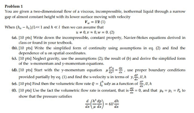 Solved Problem 1 You are given a two-dimensional flow of a | Chegg.com