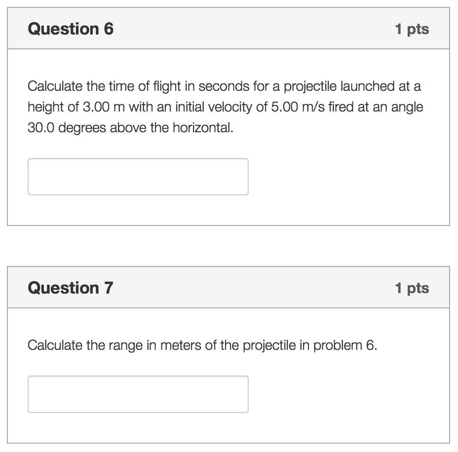 Solved Calculate the time of flight in seconds for a