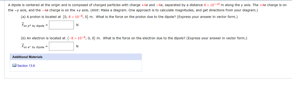 Solved A dipole is centered at the origin and is composed of | Chegg.com