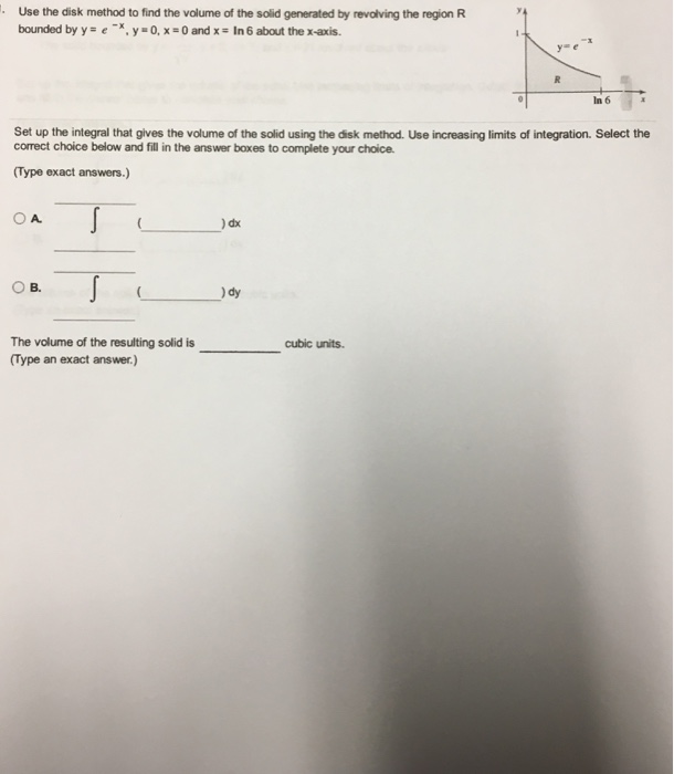 Solved Use the disk method to find the volume of the solid