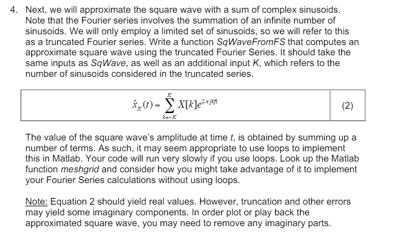 Solved Next, we will approximate the square wave with a sum | Chegg.com