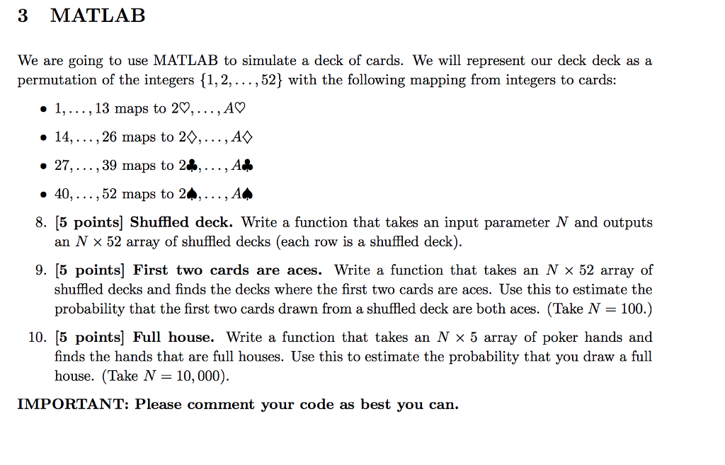 3 MATLAB We are going to use MATLAB to simulate a | Chegg.com