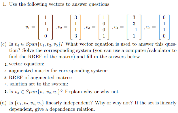 Solved 1. Use the following vectors to answer questions (c) | Chegg.com