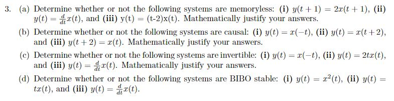 Solved Determine whether or not the following systems are | Chegg.com