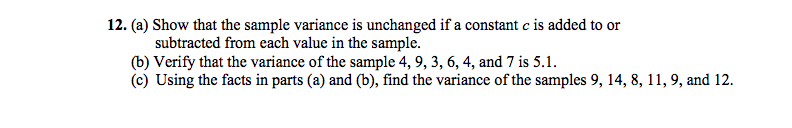 Solved 12. (a) Show that the sample variance is unchanged if | Chegg.com