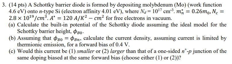 Solved 3. (14 pts) A Schottky barrier diode is formed by | Chegg.com