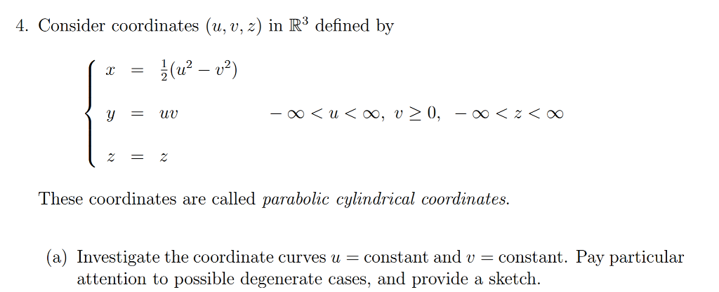 Solved Consider coordinates (u, upsilon, z) in R^3 defined | Chegg.com