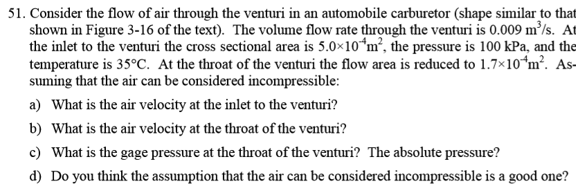 Solved 51. Consider the flow of air through the venturi in | Chegg.com