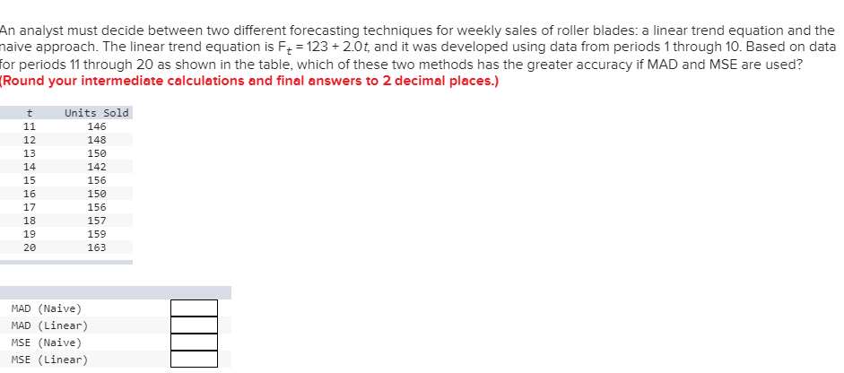 Solved An analyst must decide between two different | Chegg.com