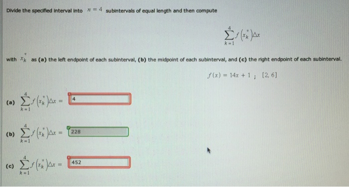 Solved Divide the specified interval into n=4 sub intervals | Chegg.com