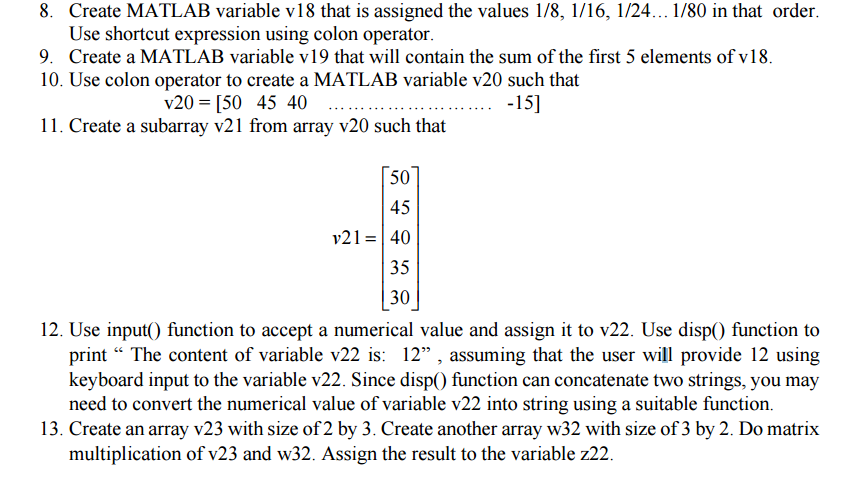 Solved Create MATLAB variable v18 that is assigned the | Chegg.com