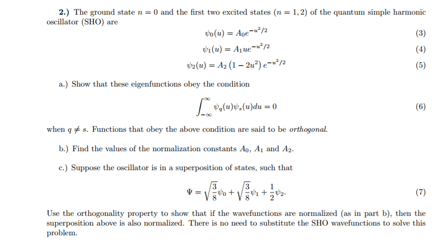 Solved: The Ground State N = 0 And The First Two Excited S... | Chegg.com