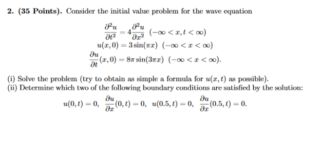 Solved Consider the initial value problem for the wave | Chegg.com