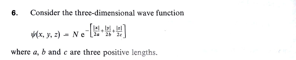 6. Consider the three-dimensional wave function ψ(x, | Chegg.com
