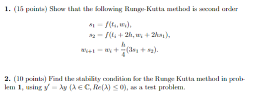 Solved 1. (15 points) Show that the following Runge Kutta | Chegg.com