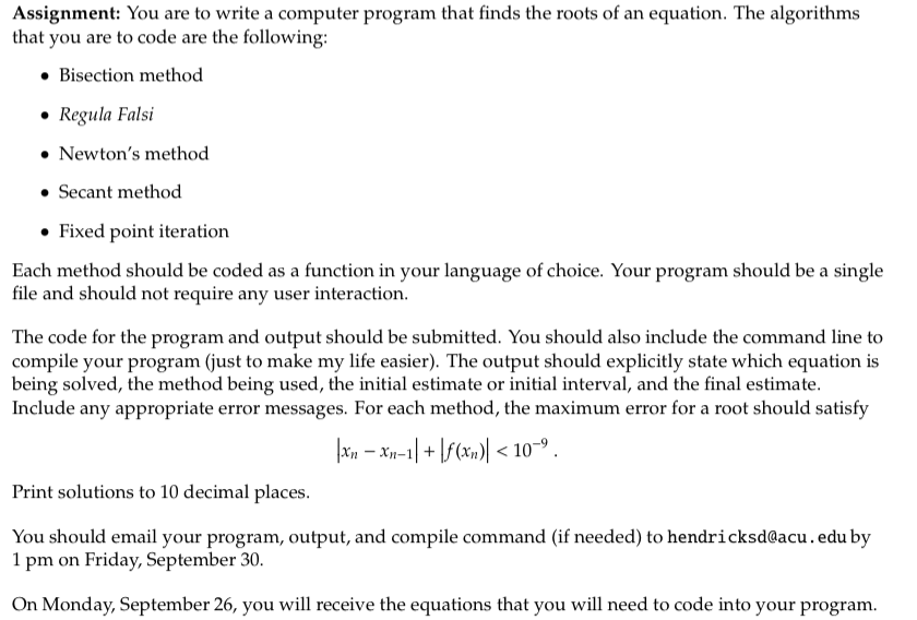Solved You are to write a computer program that finds the | Chegg.com
