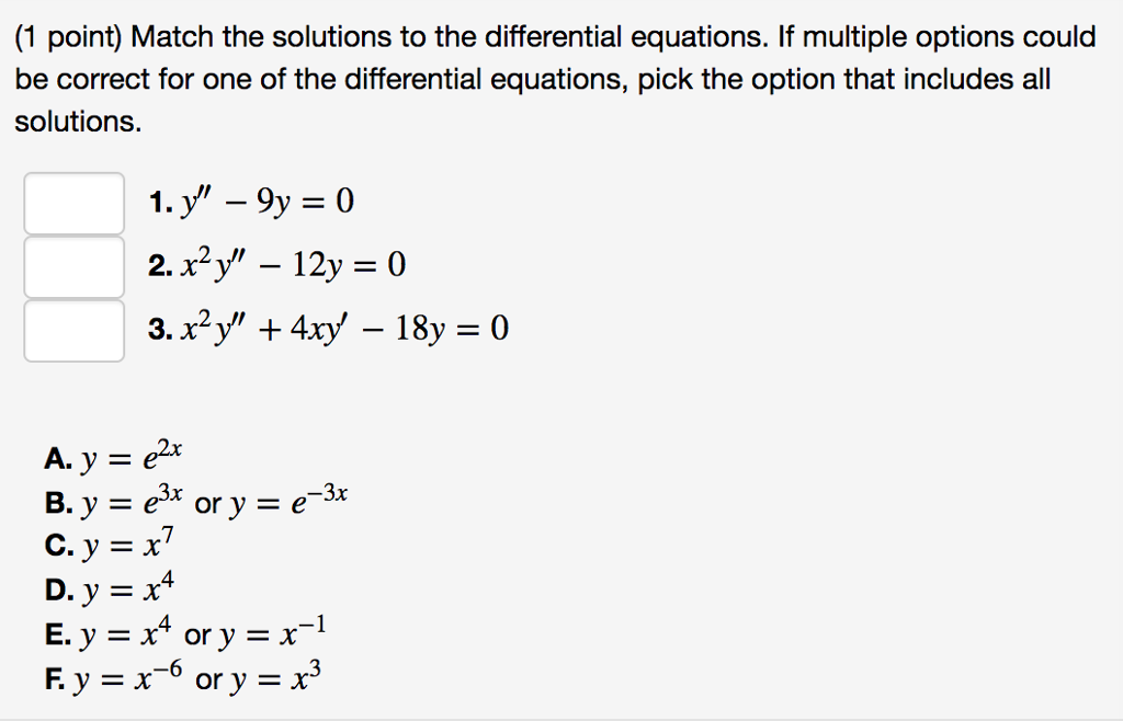 Solved Match the solutions to the differential equations. If | Chegg.com