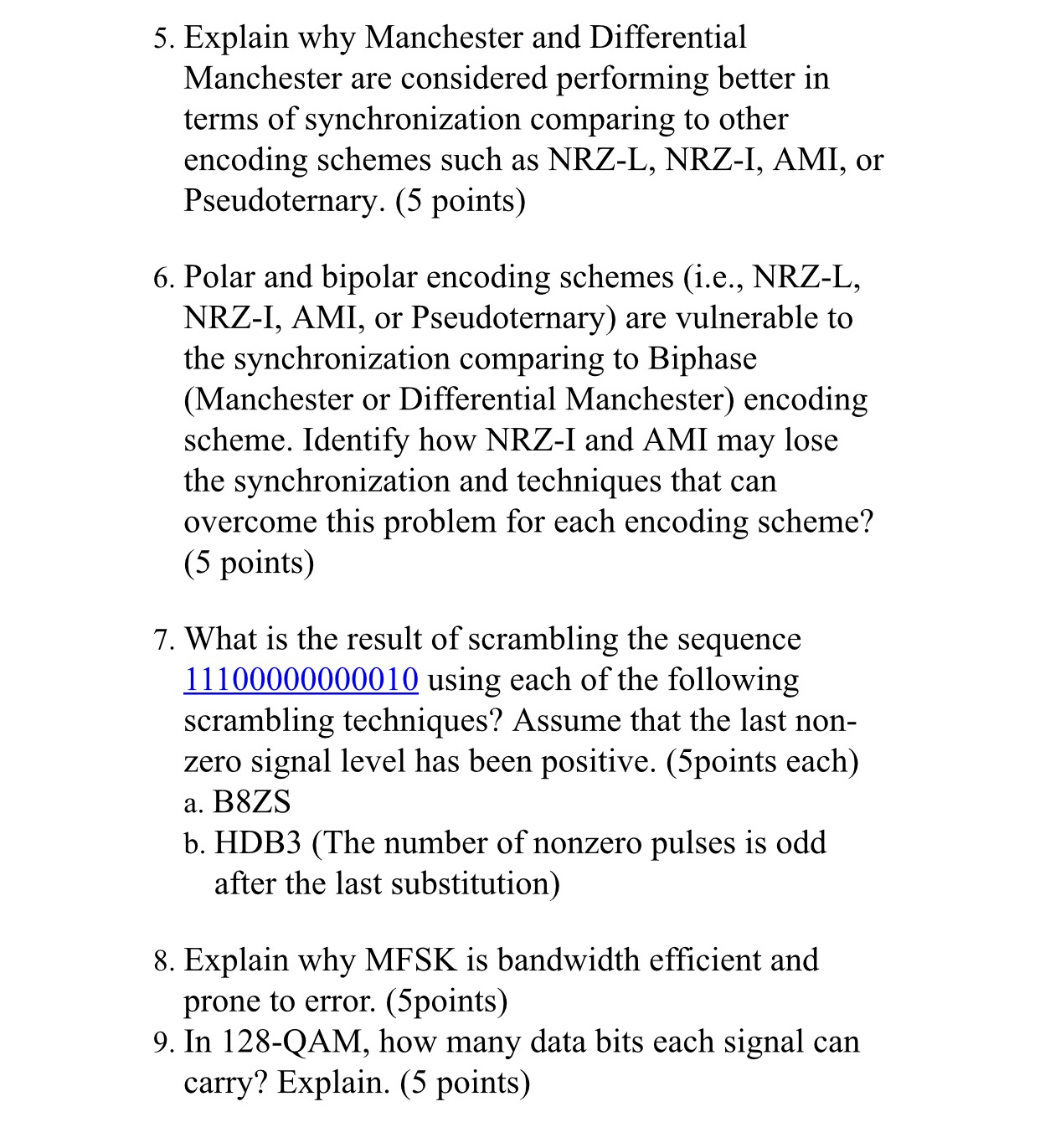 Explain why Manchester and Differential Manchester