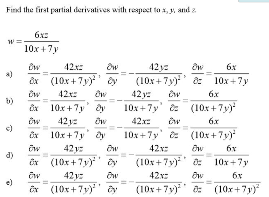 Solved Find The First Partial Derivatives With Respect To