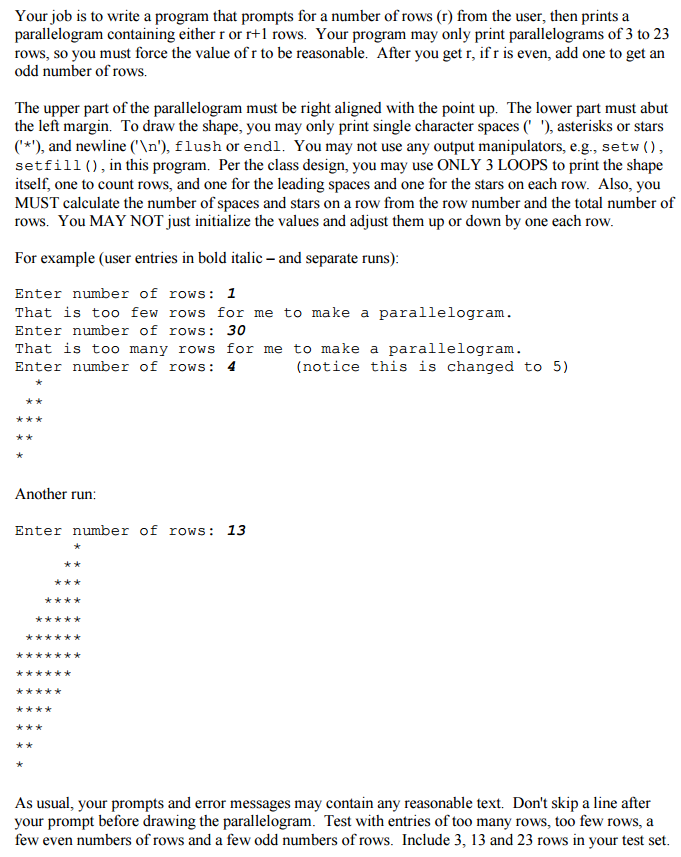 Solved Your job is to write a program that prompts for a | Chegg.com