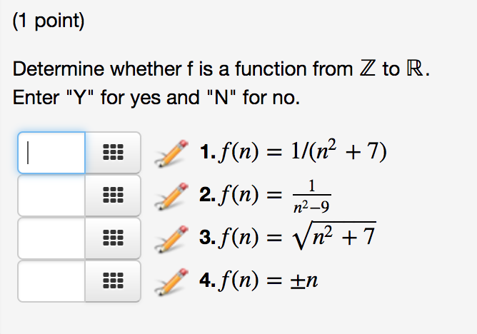 Solved Determine Whether F Is A Function From Z To R Enter 4039