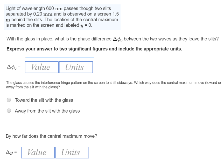 Solved Light of wavelength 600 nm passes though two slits Chegg
