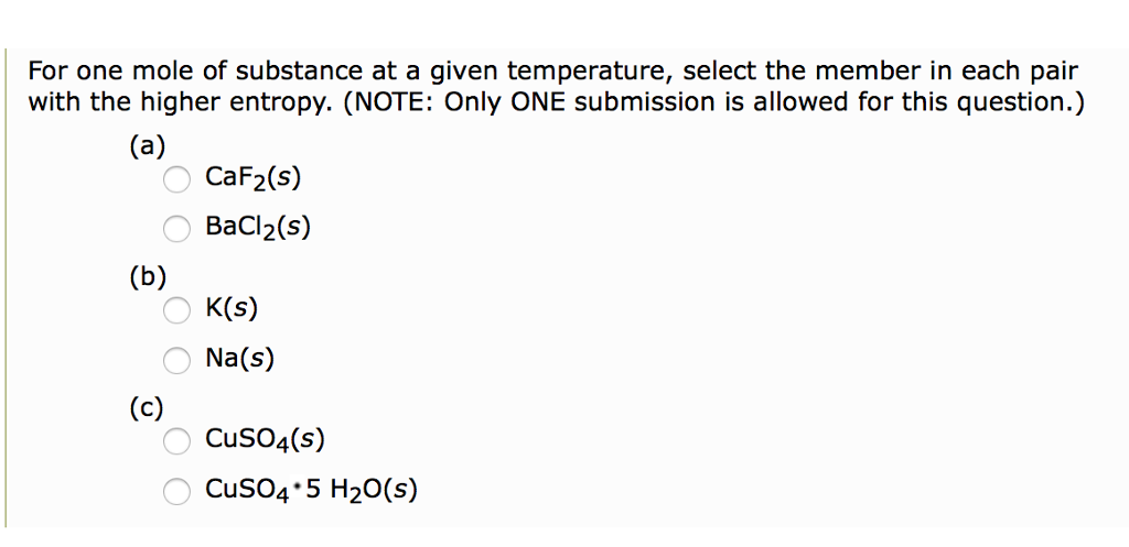 Solved For One Mole Of Substance At A Given Temperature Chegg Com