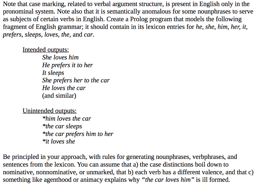 Note that case marking, related to verbal argument