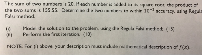 Solved The sum of two numbers is 20. If each number is added | Chegg.com