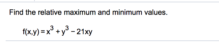Solved Find The Relative Maximum And Minimum Values F X Chegg Solved Find The Relative Maximum And Minimum Values F X Chegg