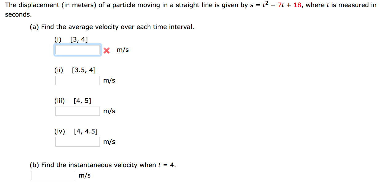 Solved The displacement (in meters) of a particle moving in