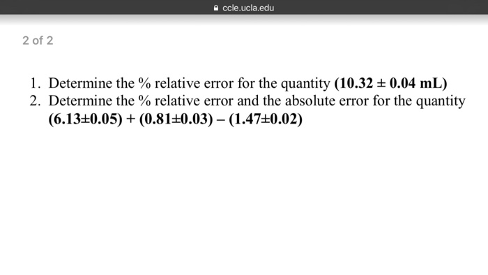 solved-determine-the-relative-error-for-the-quantity-chegg