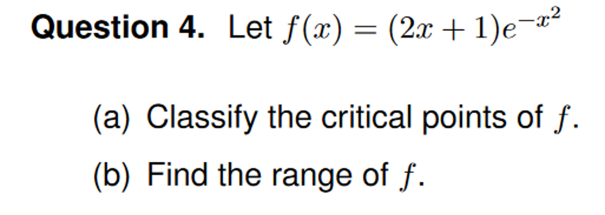 solved-let-f-x-2x-1-e-x-2-classify-the-critical-chegg