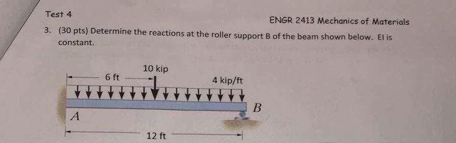 Solved ENGR 2413 Mechanics Of Materials Test 4 3. (30 Pts) | Chegg.com