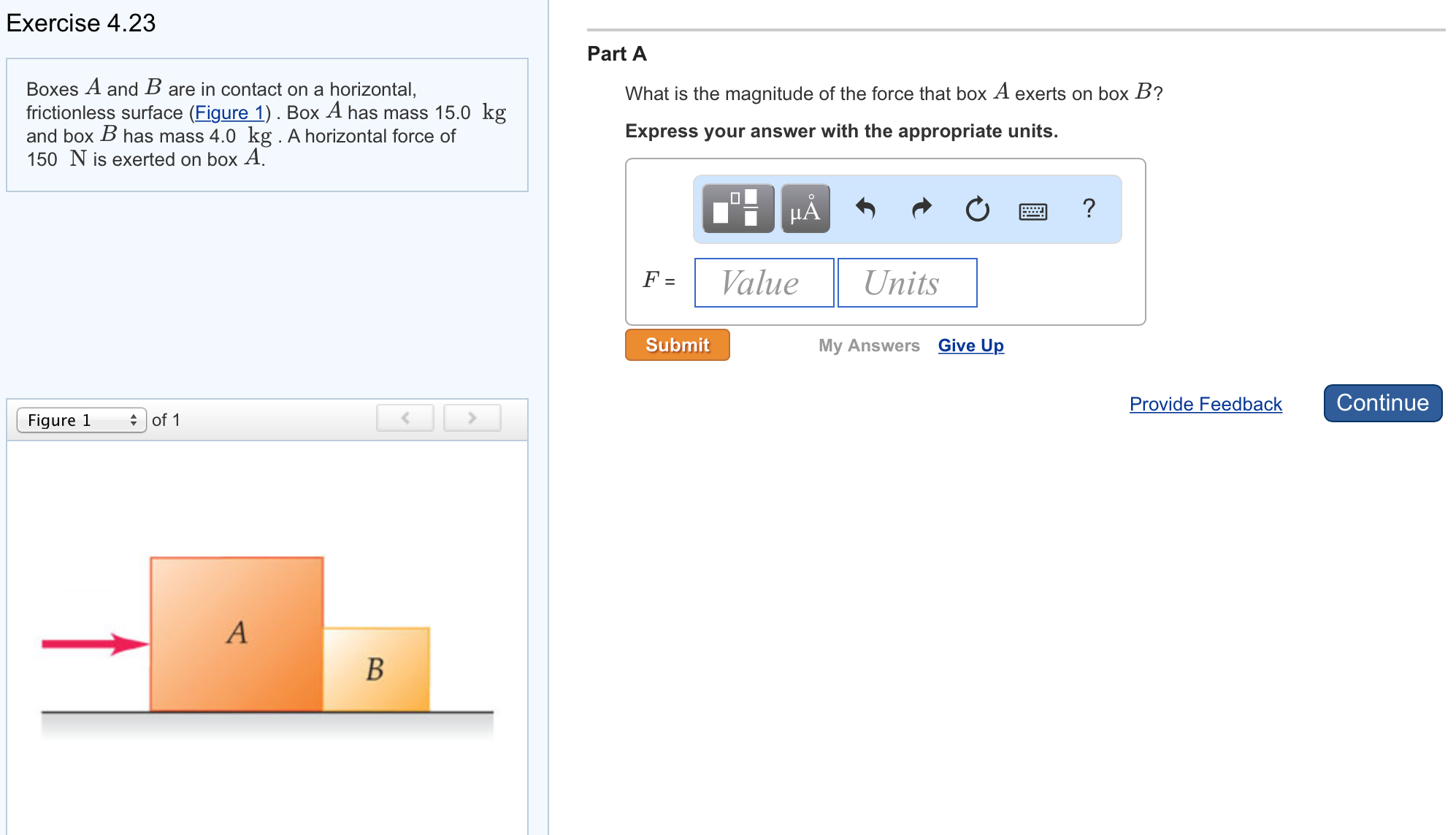 Solved Exercise 4.23 Boxes A and B are n contact on a