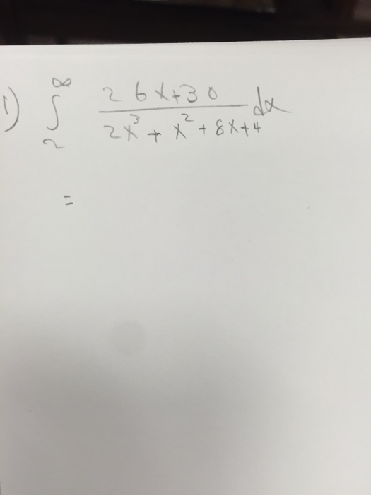 solved-integral-2-infinity-2-6x-30-2x-3-x-2-8x-4-dx-chegg