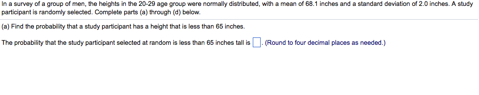 Solved In a survey of a group of men, the heights in the | Chegg.com