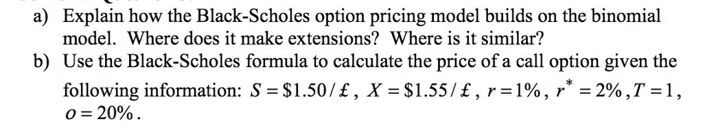 ) Explain How The Black-Scholes Option Pricing Model | Chegg.com