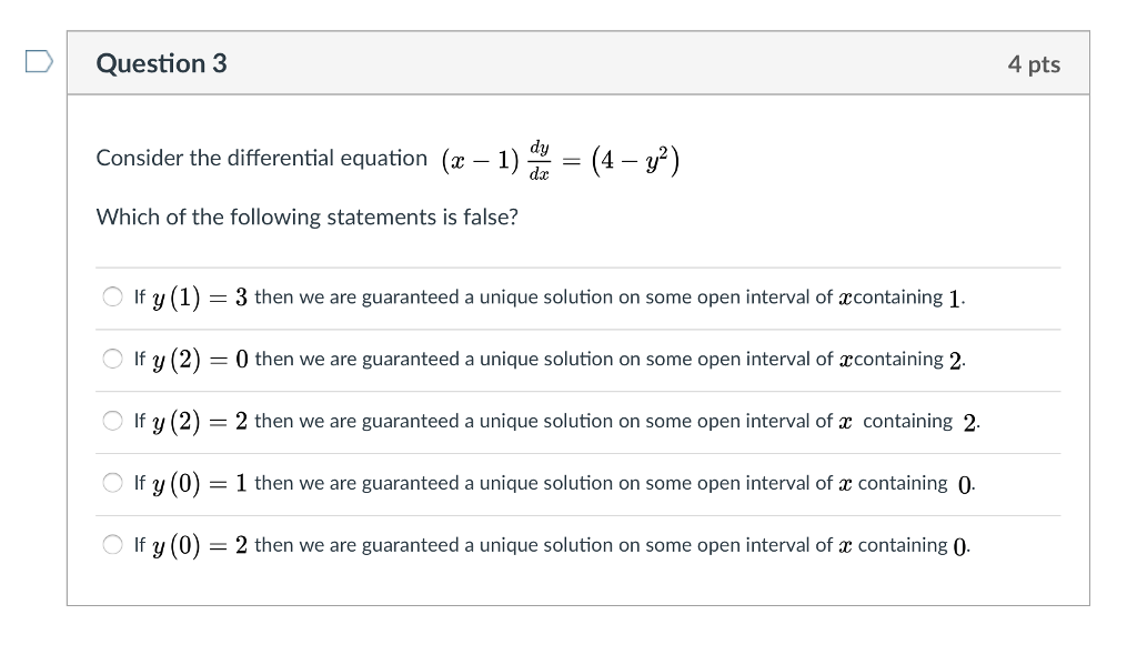 Solved D Question 3 4 pts dy Consider the differential | Chegg.com