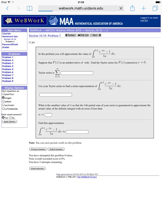 Solved IPad 21:58 Webwork Math.ucdavis.edu X H Logged In As | Chegg.com