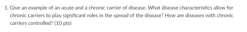 solved-1-give-an-example-of-an-acute-and-a-chronic-carrier-chegg